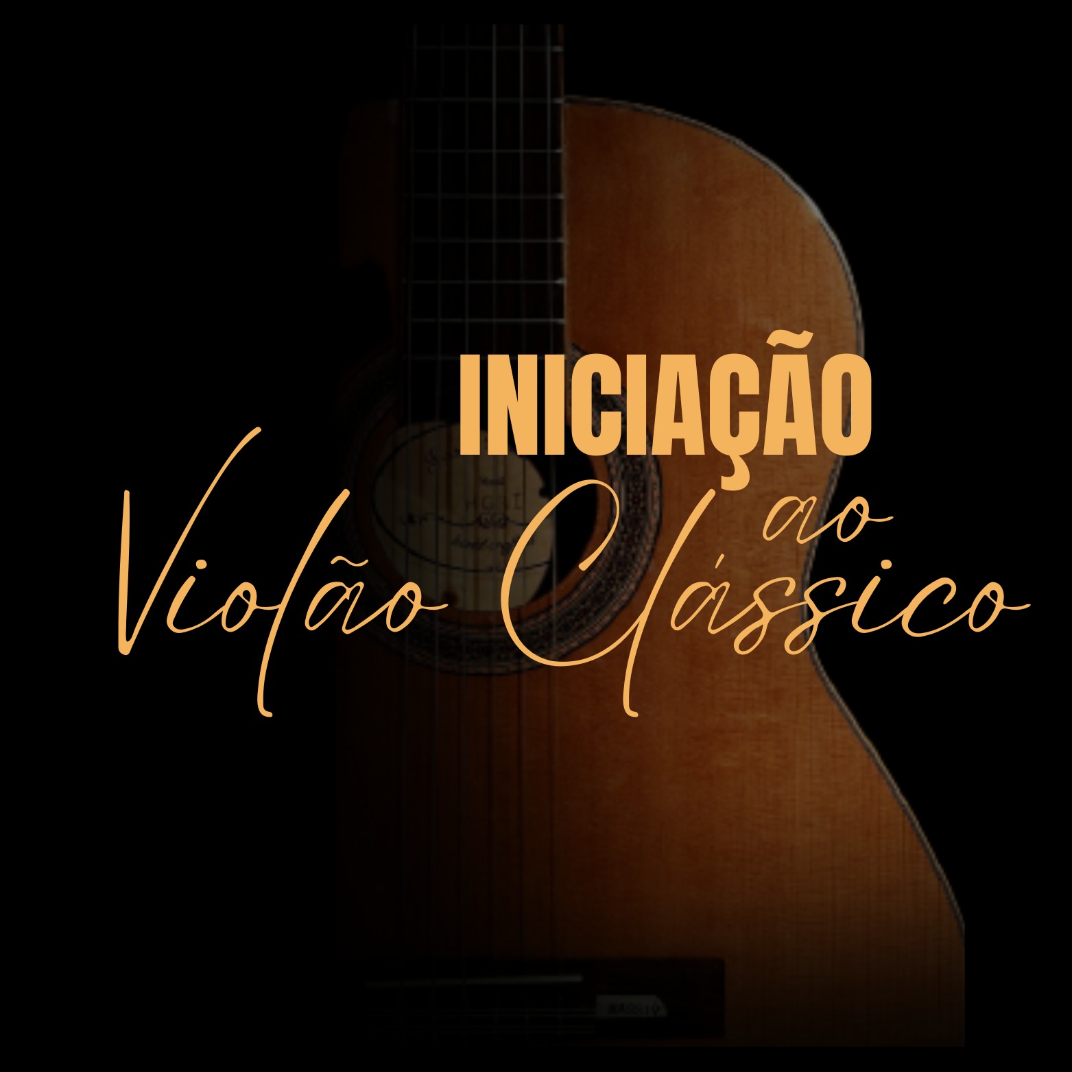 Iniciação ao Violão Clássico